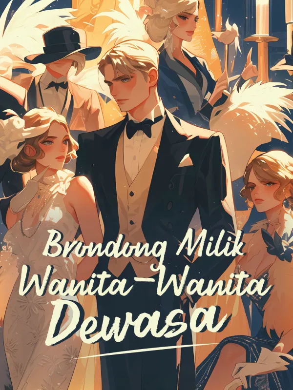 Brondong Milik Wanita-Wanita Dewasa